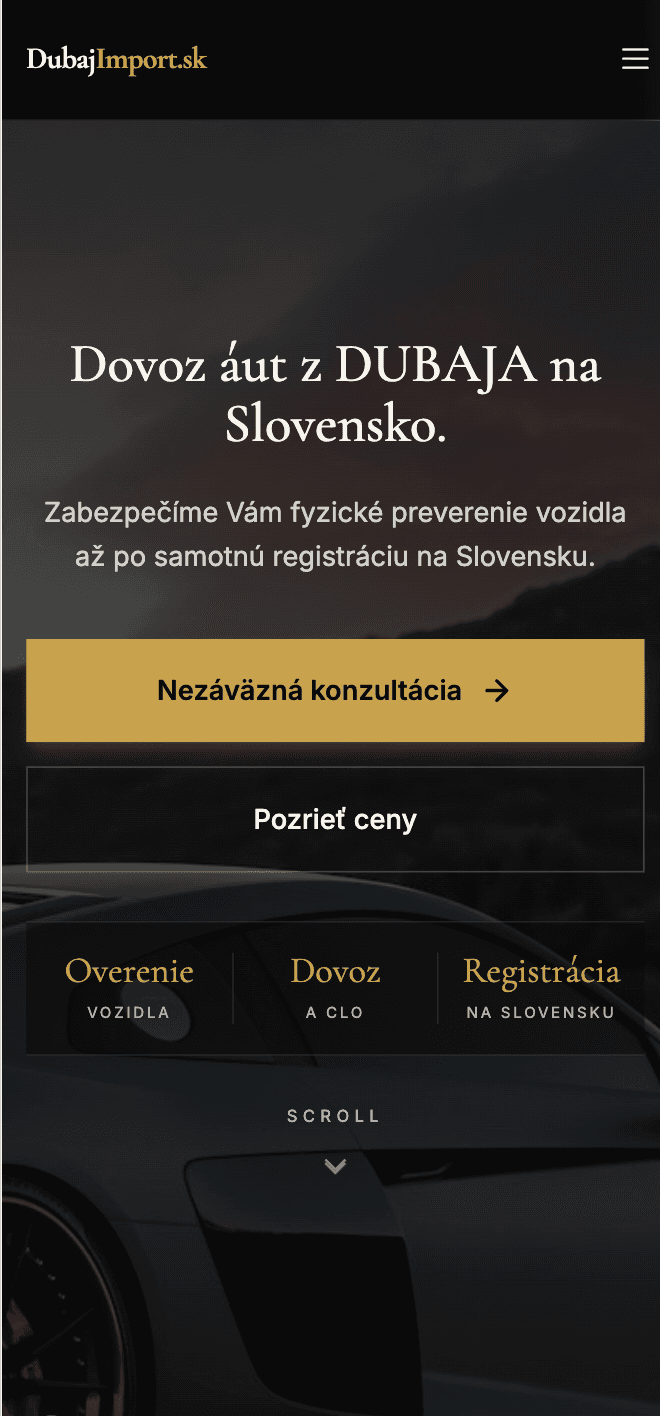 Mobilná úvodná obrazovka Dubaj Import s nadpisom „Dovoz áut z Dubaja na Slovensko“ a tlačidlom na nezáväznú konzultáciu.