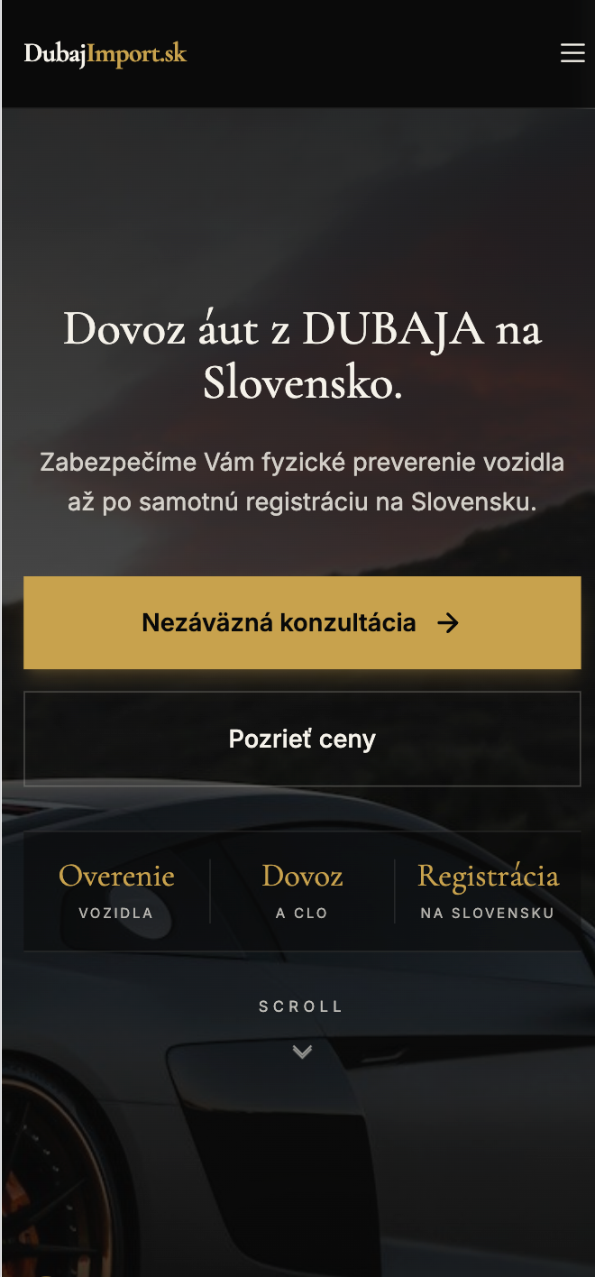 Mobilná úvodná obrazovka Dubaj Import s nadpisom „Dovoz áut z Dubaja na Slovensko“ a tlačidlom na nezáväznú konzultáciu.